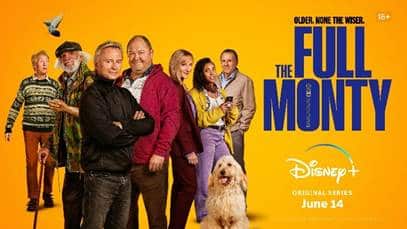 Disney+ reveals official trailer for new original series “The Full Monty,” streaming exclusively on Disney+ on June 14 in South Africa